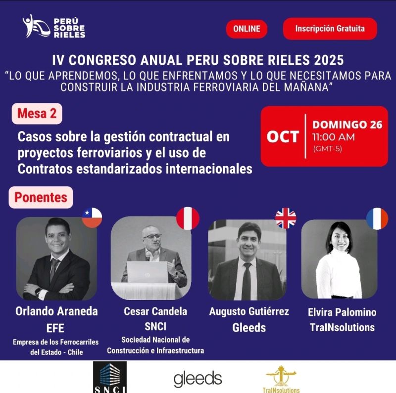 Afiche del IV Congreso Anual Perú Sobre Rieles 2025, mesa 2 sobre gestión contractual en proyectos ferroviarios, con Orlando Araneda, César Candela, Augusto Gutiérrez y Elvira Palomino, el domingo 26 de octubre